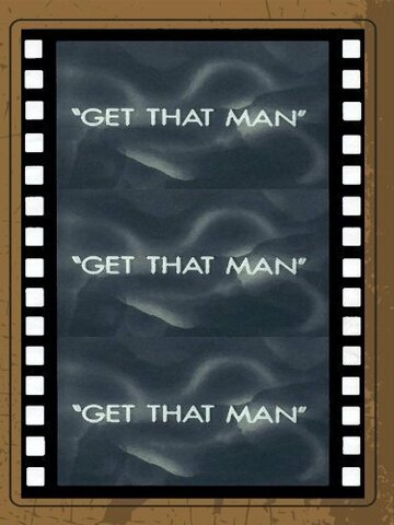 Get That Man трейлер (1935)