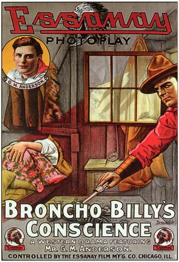 Broncho Billy's Conscience трейлер (1913)