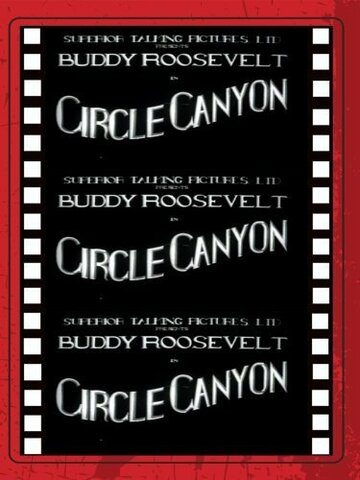 Circle Canyon трейлер (1933)