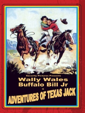 Adventures of Texas Jack трейлер (1934)