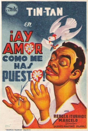 ¡Ay amor... cómo me has puesto! трейлер (1951)