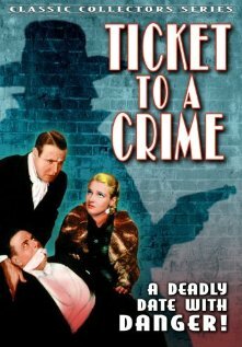 Ticket to a Crime трейлер (1934)