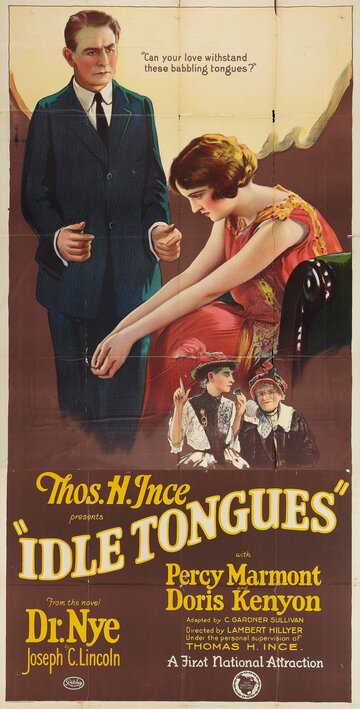 Idle Tongues трейлер (1924)