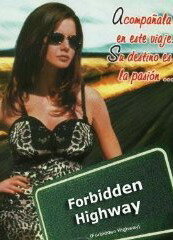 Forbidden Highway трейлер (2001)