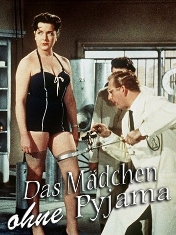 Das Mädchen ohne Pyjama трейлер (1957)
