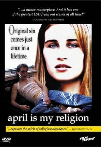 April Is My Religion трейлер (2001)
