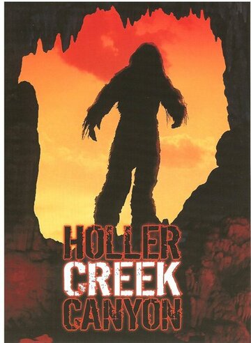 Bigfoot at Holler Creek Canyon трейлер (2006)