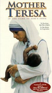 Mother Teresa: In the Name of God's Poor трейлер (1997)
