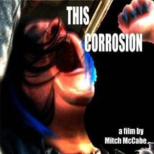 This Corrosion трейлер (2003)