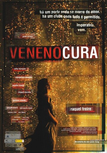 Veneno Cura трейлер (2008)