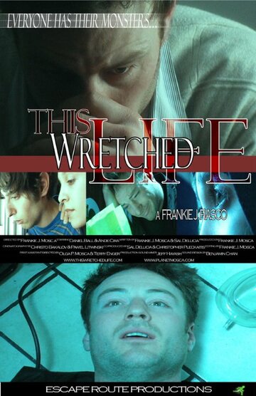 This Wretched Life трейлер (2010)