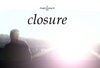 Closure (2007)