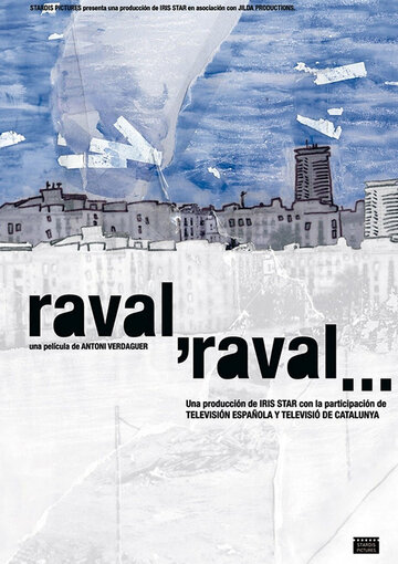 Raval, Raval... трейлер (2006)