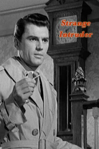 Strange Intruder трейлер (1956)