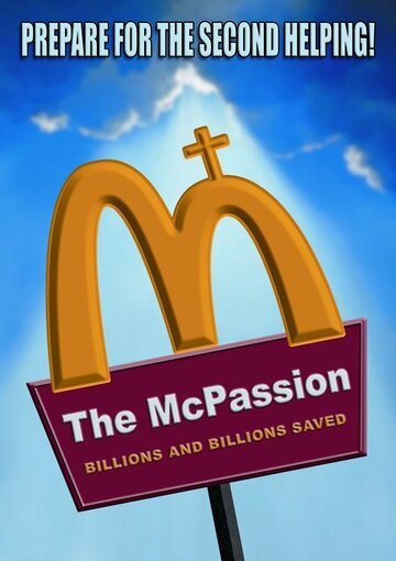 The McPassion трейлер (2006)