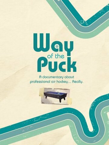 Way of the Puck трейлер (2006)