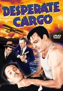 Desperate Cargo трейлер (1941)