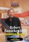 Robert Rauschenberg: Inventive Genius трейлер (1999)