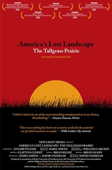 America's Lost Landscape: The Tallgrass Prairie трейлер (2005)