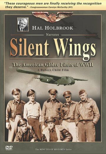 Silent Wings: The American Glider Pilots of World War II трейлер (2007)