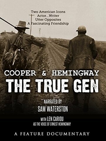 Cooper and Hemingway: The True Gen трейлер (2013)