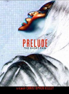 Prelude трейлер (2005)