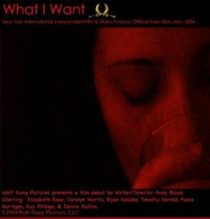 What I Want трейлер (2004)