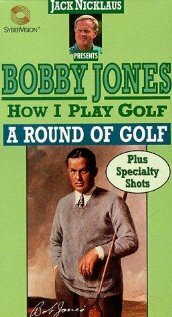 How I Play Golf, by Bobby Jones No. 12: 'A Round of Golf' трейлер (1931)