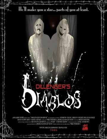 Dillenger's Diablos трейлер (2006)