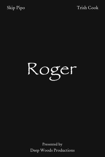 Roger трейлер (2005)