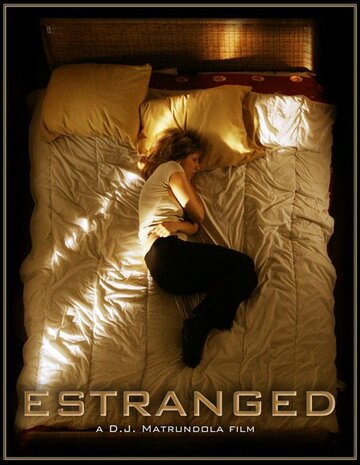 Estranged трейлер (2006)