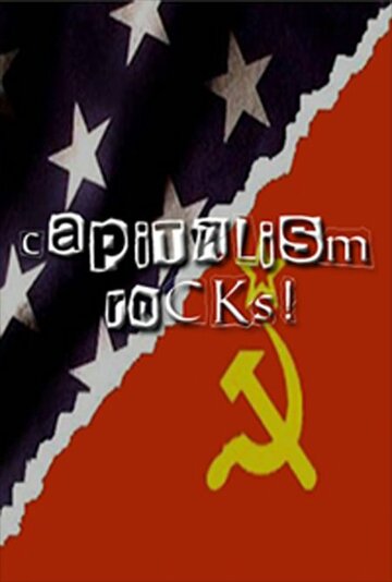 Capitalism Rocks! трейлер (2006)