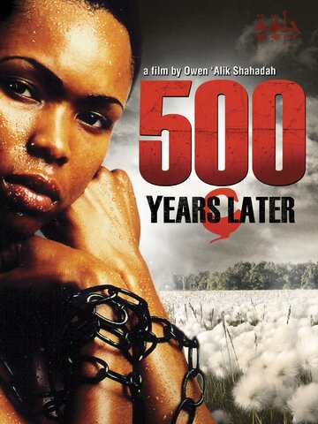 500 Years Later трейлер (2005)