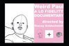 Weird Paul: A Lo Fidelity Documentary трейлер (2006)