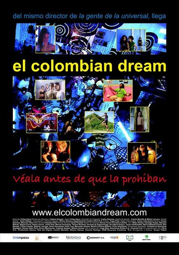 Колумбийский сон трейлер (2005)
