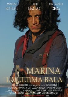 Marina: la última bala трейлер (2006)