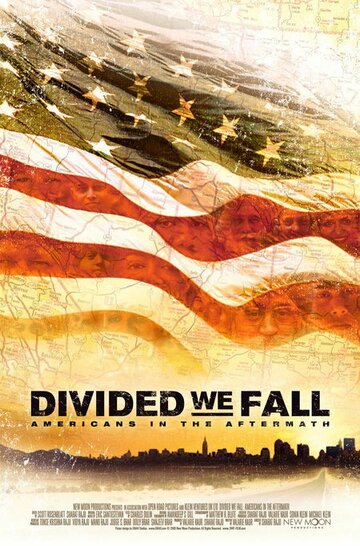 Divided We Fall: Americans in the Aftermath трейлер (2006)
