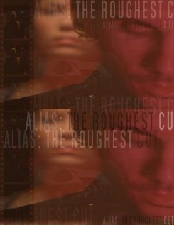 Alias: The Roughest Cut трейлер (2006)