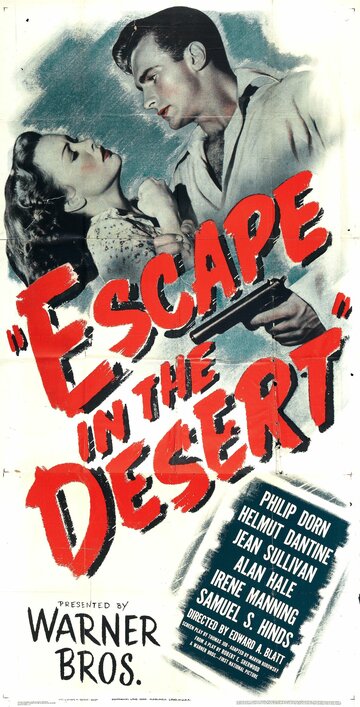 Escape in the Desert трейлер (1945)