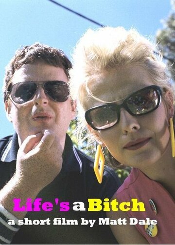 Life's a Bitch трейлер (2005)