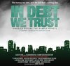 In Debt We Trust: America Before the Bubble Bursts трейлер (2006)