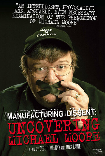 Manufacturing Dissent трейлер (2007)