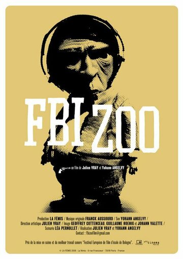 Зоопарк ФБР трейлер (2006)