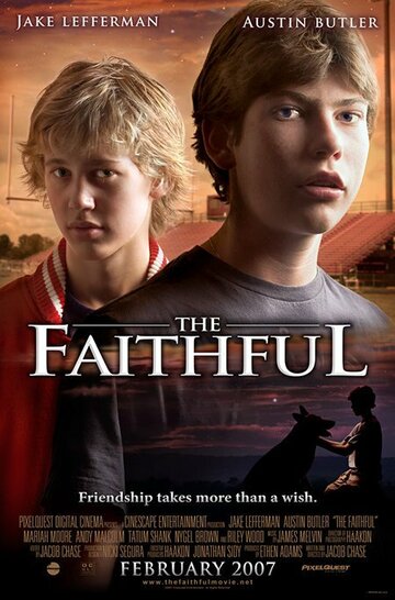 The Faithful трейлер (2007)