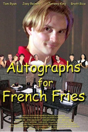 Autographs for French Fries трейлер (2007)