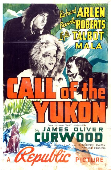 Call of the Yukon трейлер (1938)