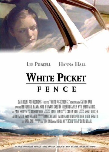 White Picket Fence трейлер (2006)