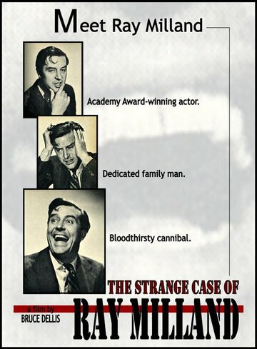 The Strange Case of Ray Milland (2003)