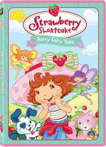 Strawberry Shortcake: Berry Fairy Tales трейлер (2006)