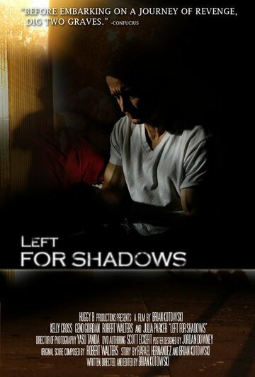 Left for Shadows трейлер (2007)
